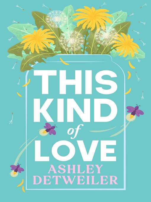 Title details for This Kind of Love by Ashley Detweiler - Wait list